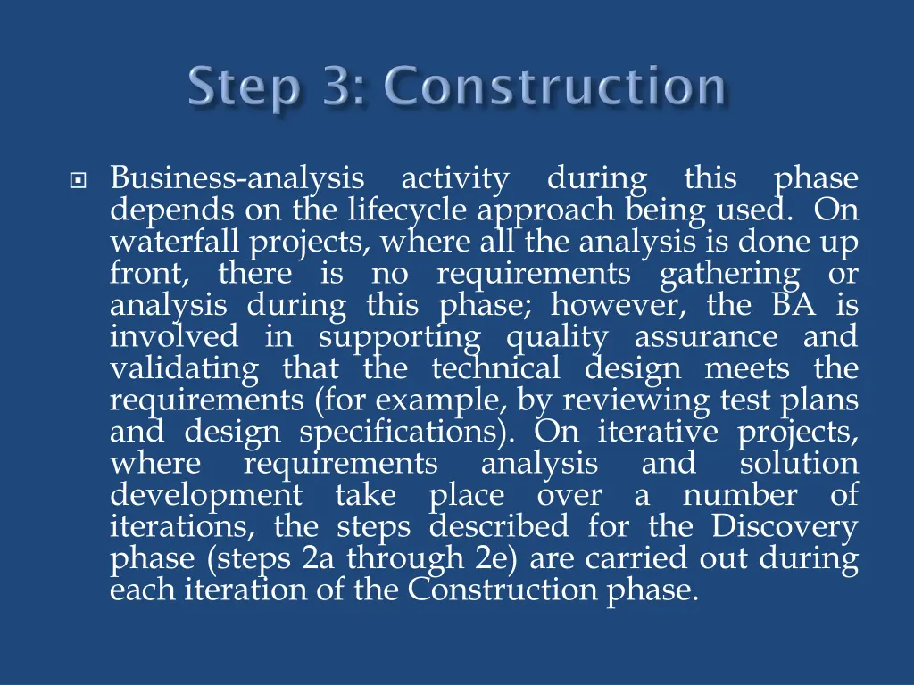 business analysis depends on the lifecycle