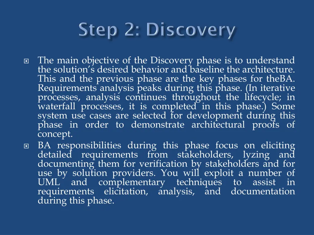the main objective of the discovery phase