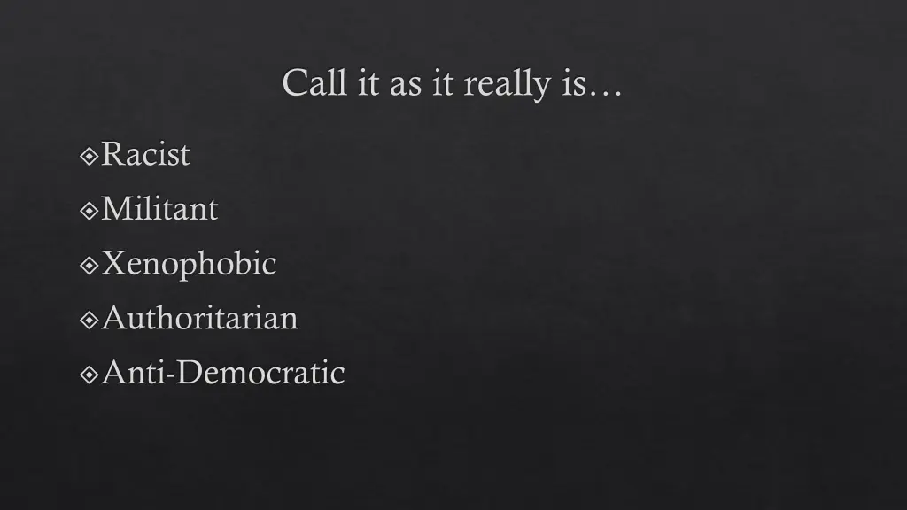 call it as it really is