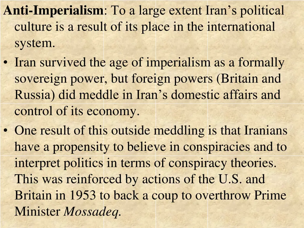 anti imperialism to a large extent iran