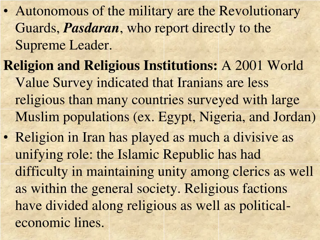 autonomous of the military are the revolutionary
