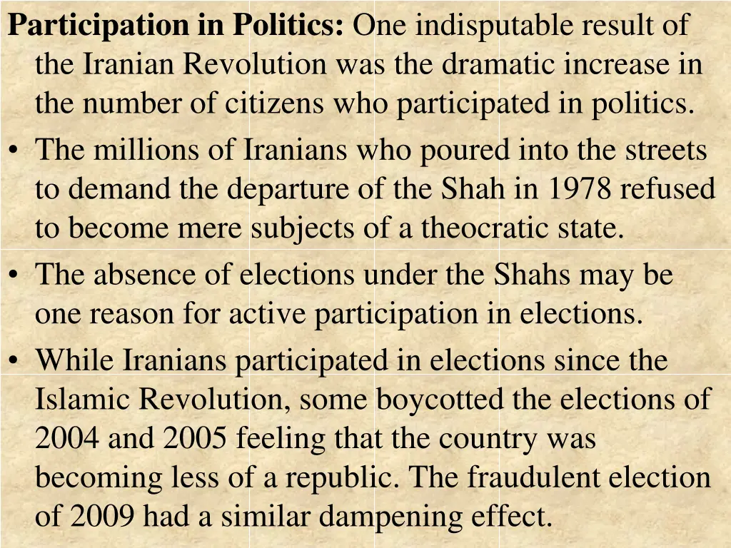 participation in politics one indisputable result