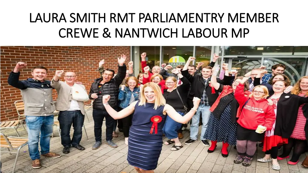 laura smith rmt parliamentry member laura smith