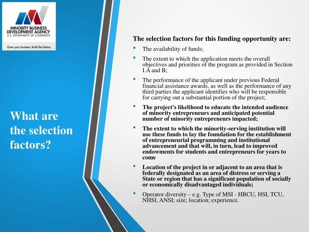 the selection factors for this funding