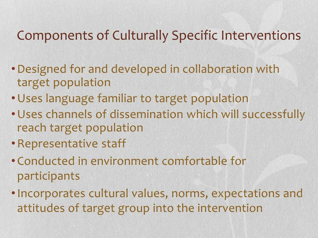 components of culturally specific interventions