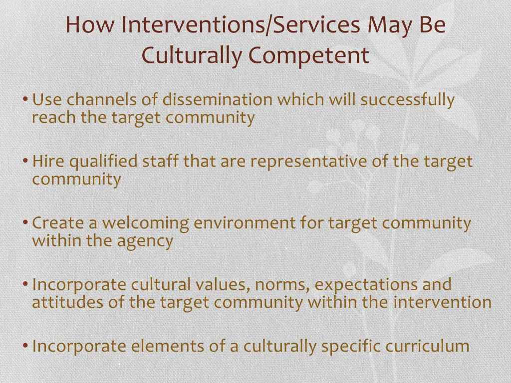 how interventions services may be culturally