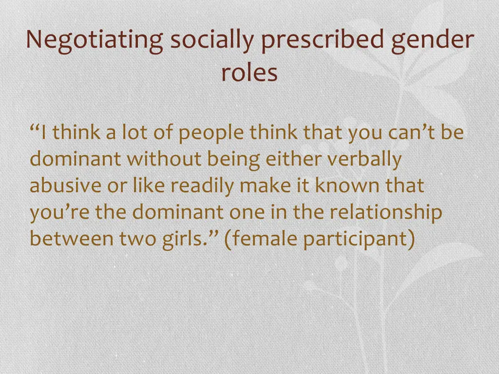 negotiating socially prescribed gender roles