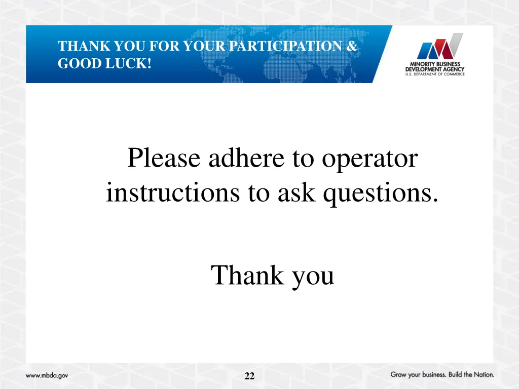 thank you for your participation good luck