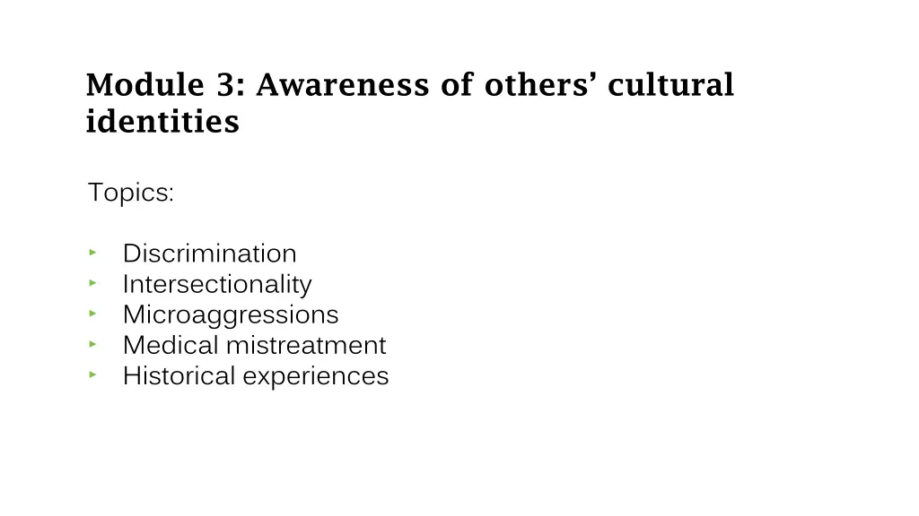 module 3 awareness of others cultural identities