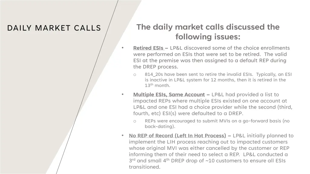 the daily market calls discussed the following