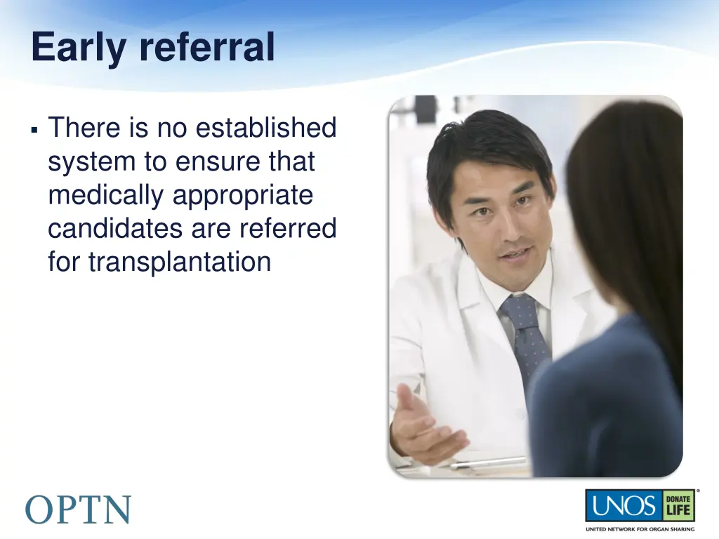 early referral