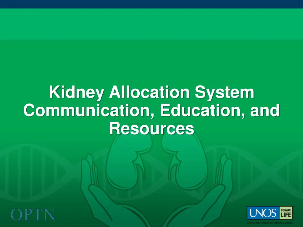 kidney allocation system communication education