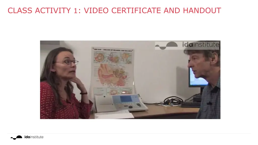 class activity 1 video certificate and handout