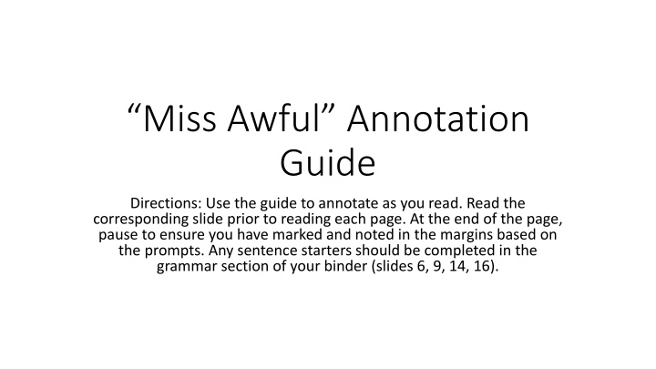 miss awful annotation guide