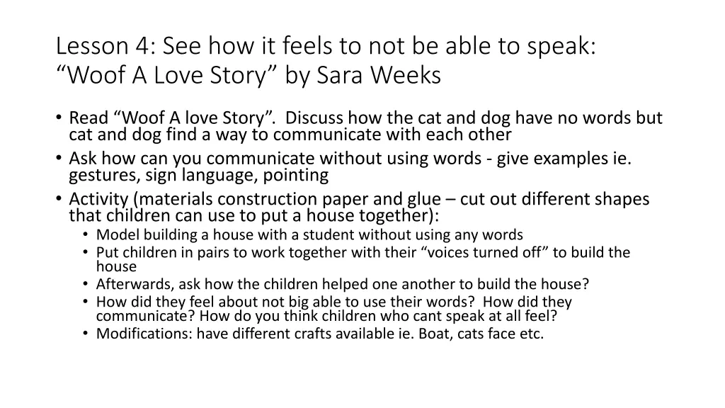 lesson 4 see how it feels to not be able to speak