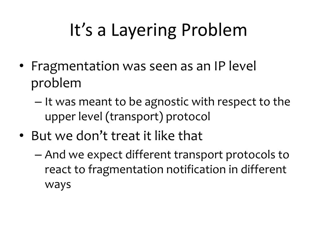 it s a layering problem