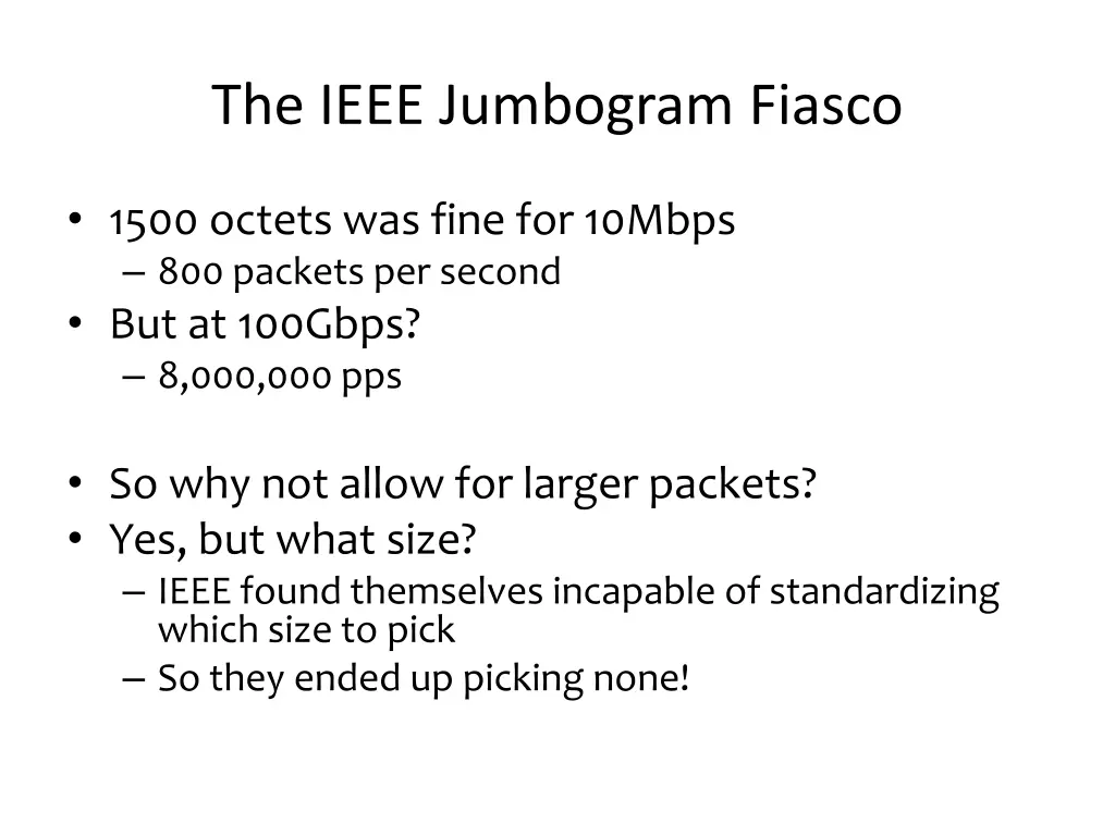 the ieee jumbogram fiasco