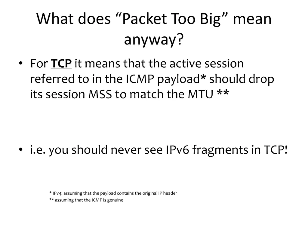 what does packet too big mean anyway 1