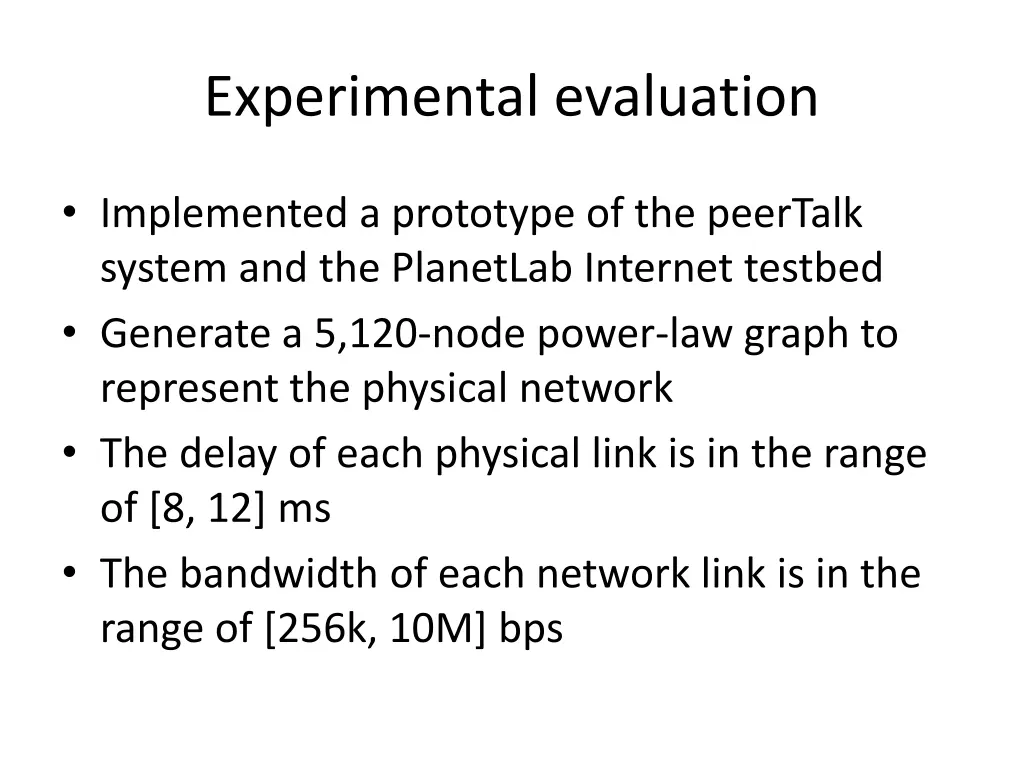 experimental evaluation