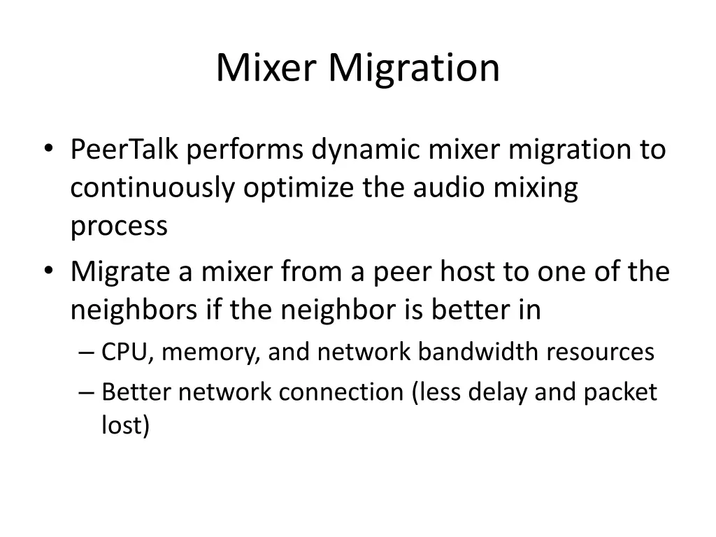 mixer migration