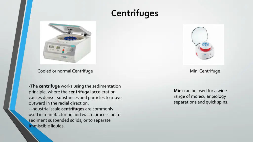 centrifuges