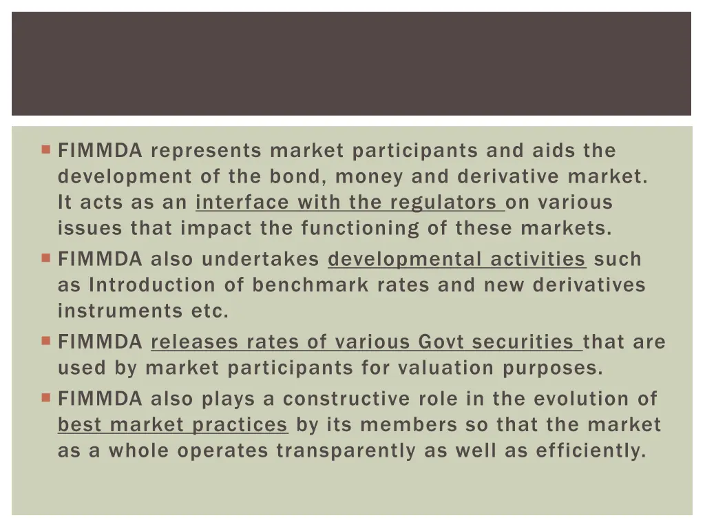fimmda represents market participants and aids