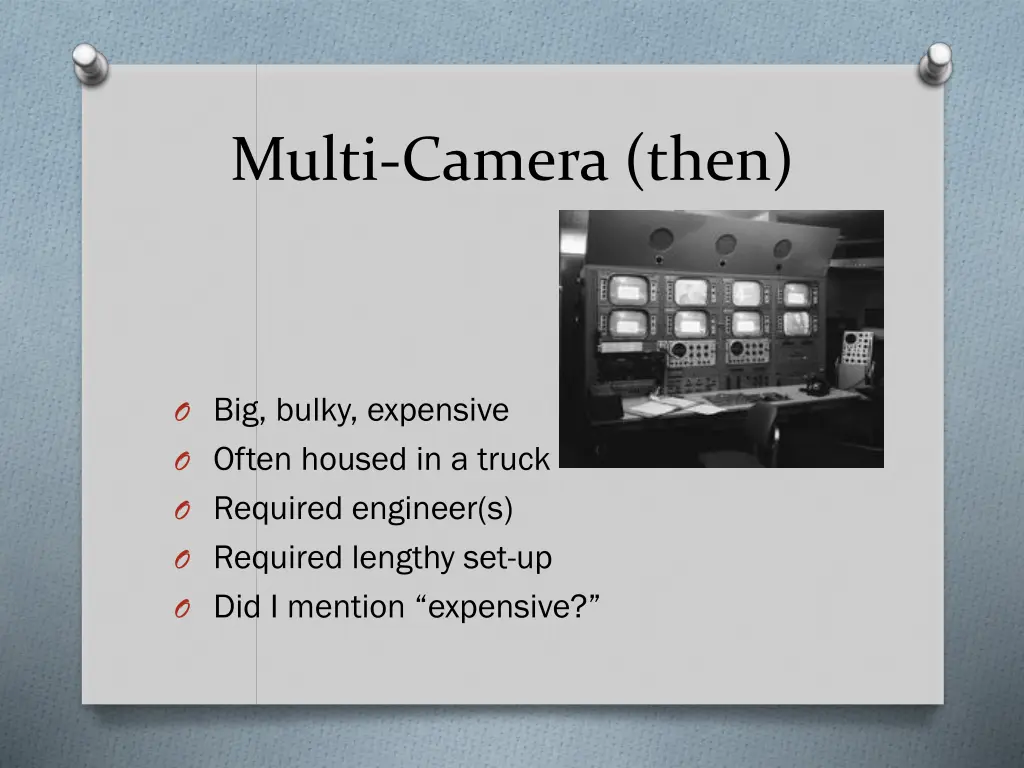 multi camera then