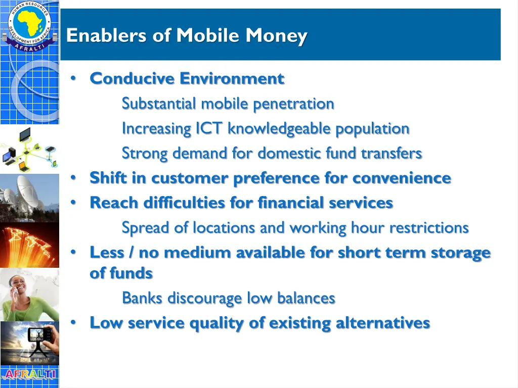 enablers of mobile money