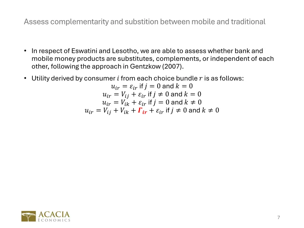 assess complementarity and substition between