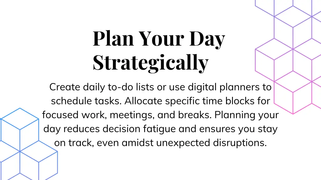plan your day strategically