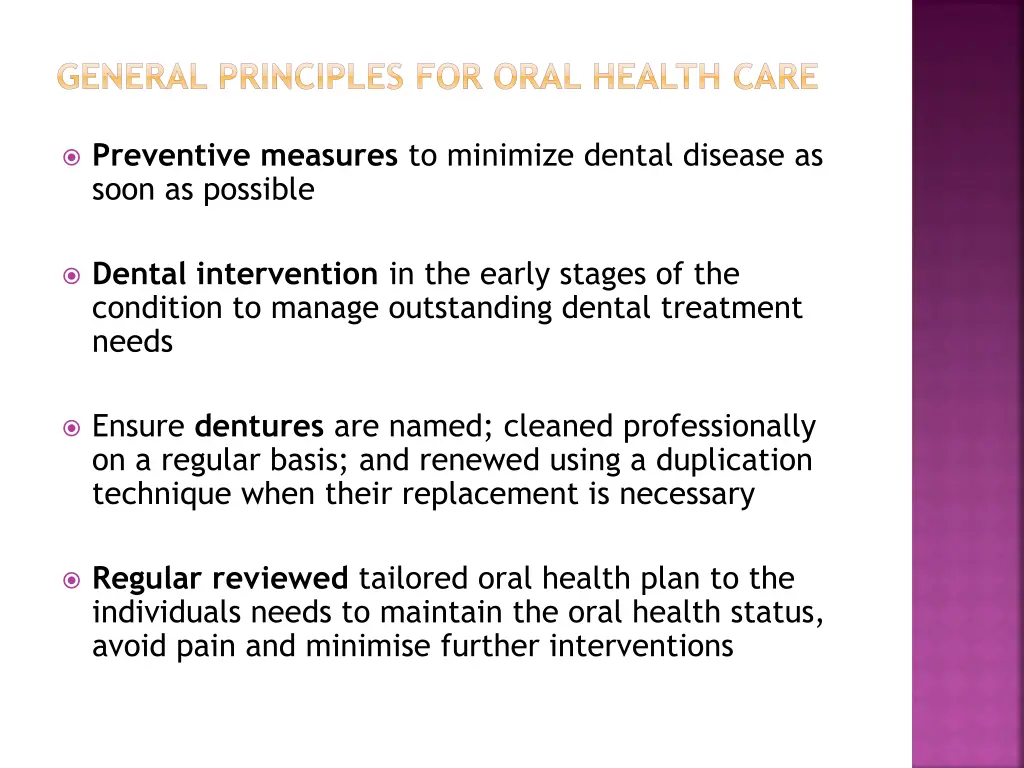 general principles for oral health care