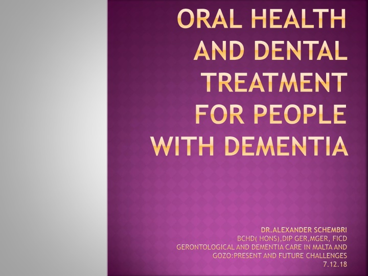 oral health and dental treatment for people with
