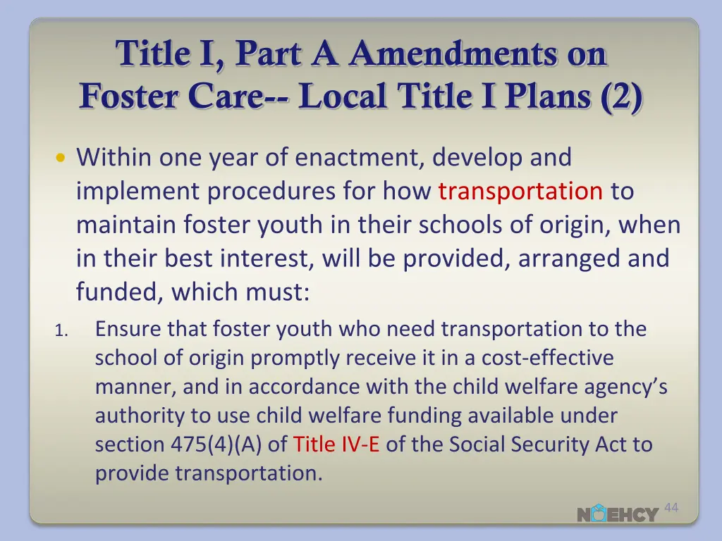 title i part a amendments on foster care local 1