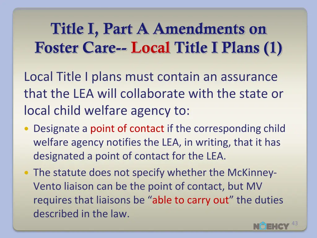 title i part a amendments on foster care local