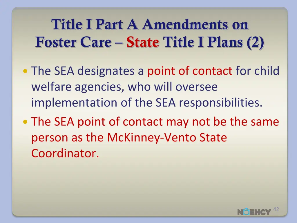title i part a amendments on foster care state