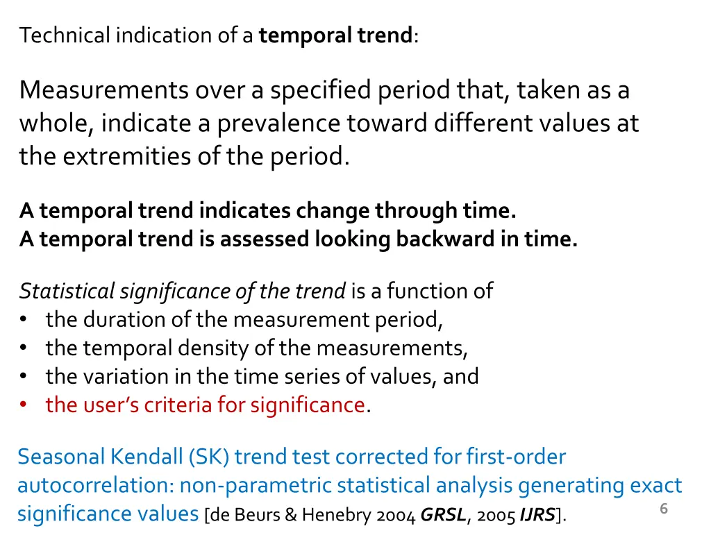 technical indication of a temporal trend