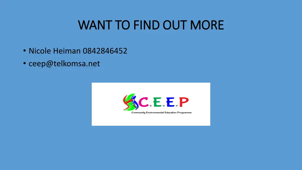 want to find out more want to find out more