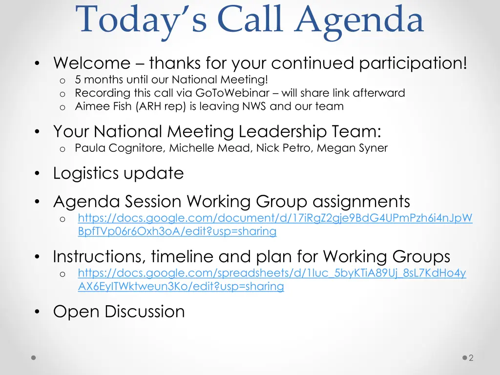 today s call agenda