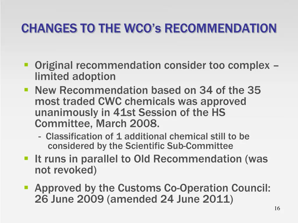 changes to the wco s recommendation