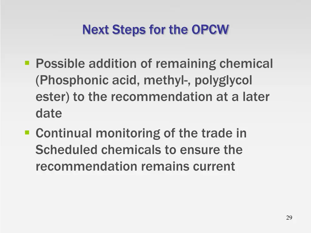 next steps for the opcw