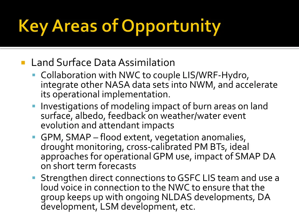 land surface data assimilation collaboration with