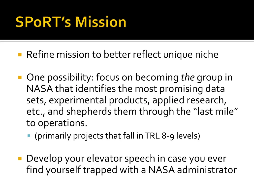 refine mission to better reflect unique niche