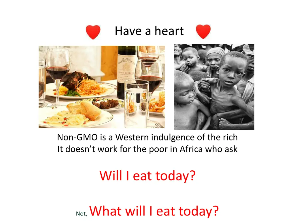 have a heart