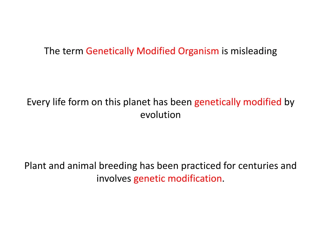 the term genetically modified organism