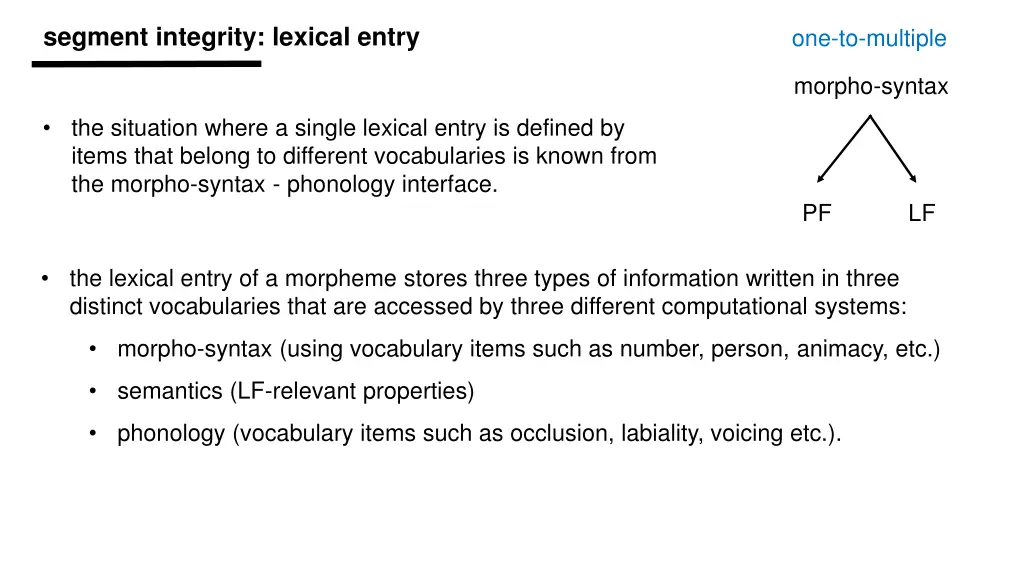 segment integrity lexical entry