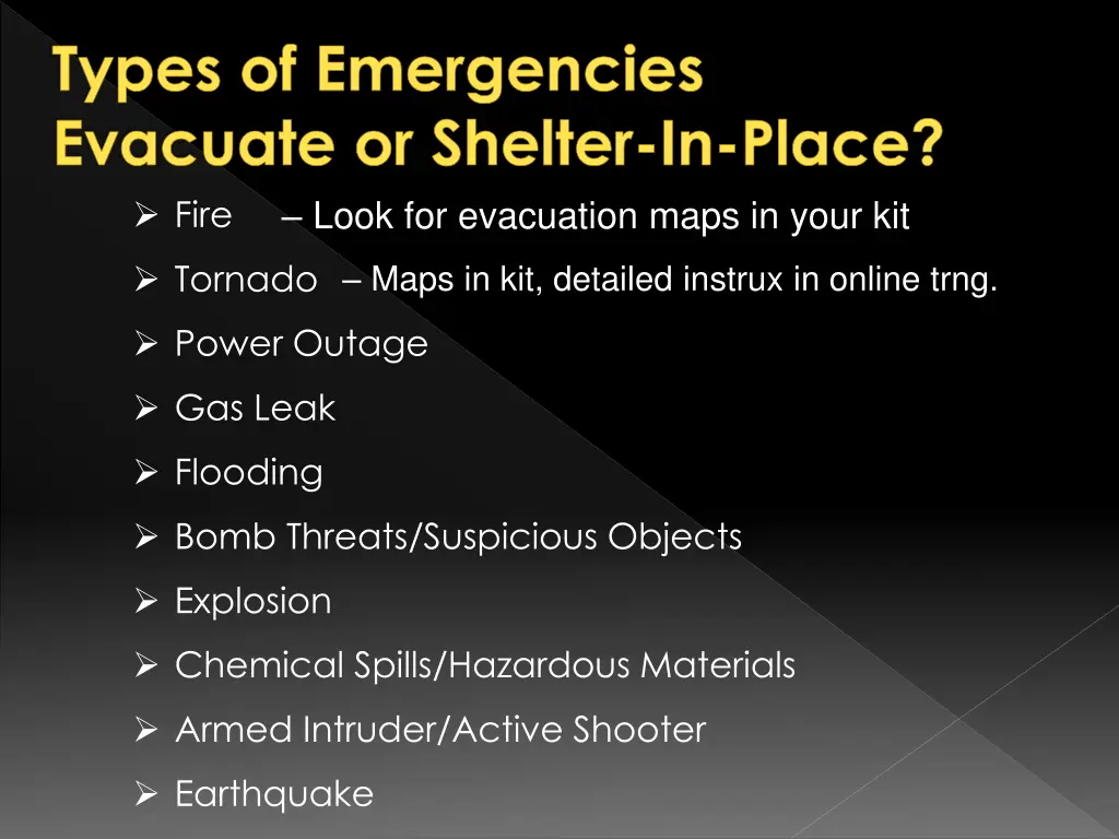 types of emergencies evacuate or shelter in place