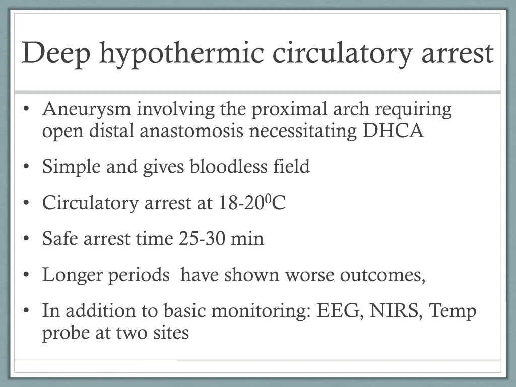deep hypothermic circulatory arrest