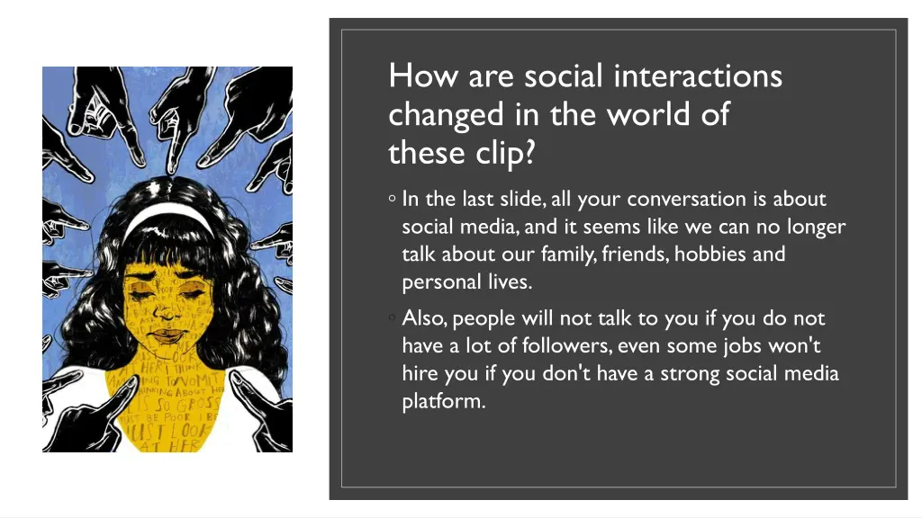 how are social interactions changed in the world