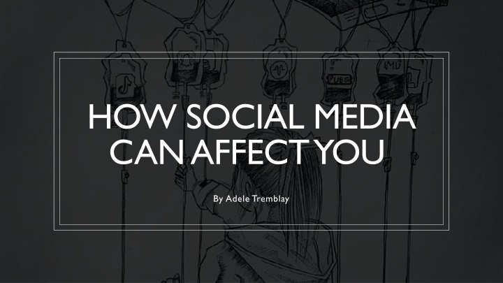 how social media can affect you