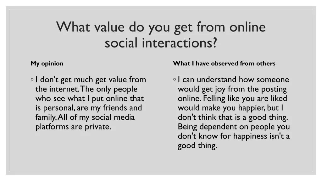 what value do you get from online social